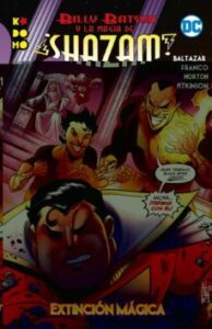 Billy Batson Y La Magia De ¡shazam!: Extinción Mágica