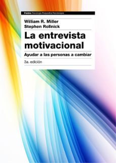La Entrevista Motivacional (3ª Ed.)
