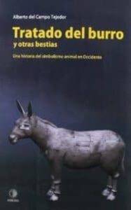 Tratado Del Burro Y Otras Bestias