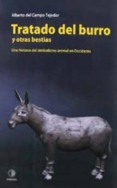 Tratado Del Burro Y Otras Bestias